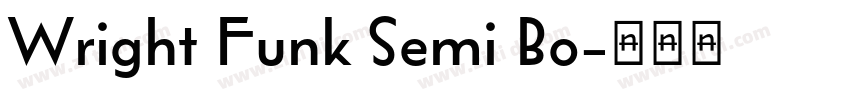 Wright Funk Semi Bo字体转换